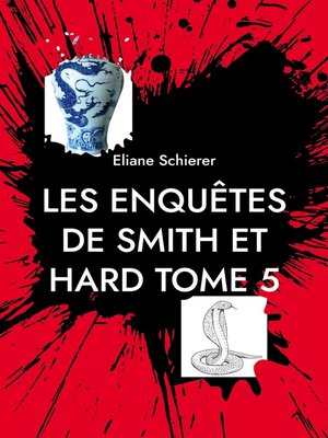 cover image of Les Enquêtes de Smith et Hard, Tome 5